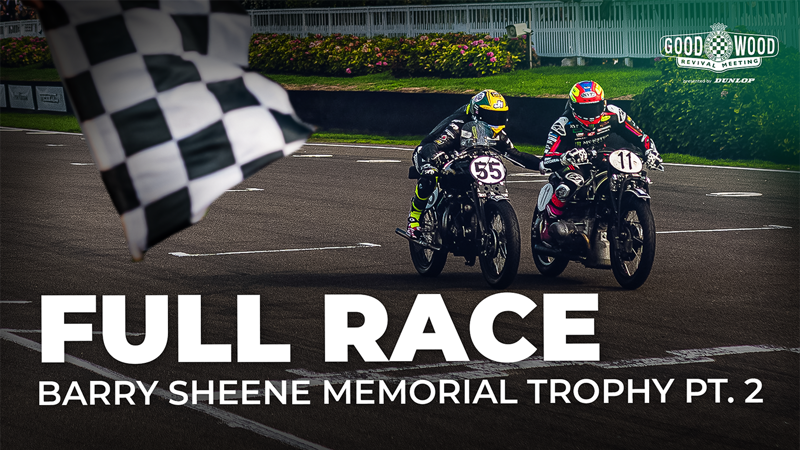 [Video] 2026 Barry Sheene Memorial Trophy Part 2 | Goodwood Revival | GRR