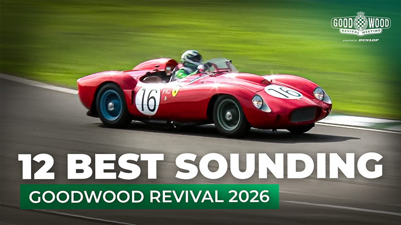 [Video] 12 Glorious engine notes | 2026 Goodwood Revival | GRR