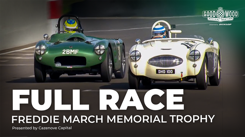 [Video] 2026 Freddie March Memorial Trophy full race | Goodwood Revival ...