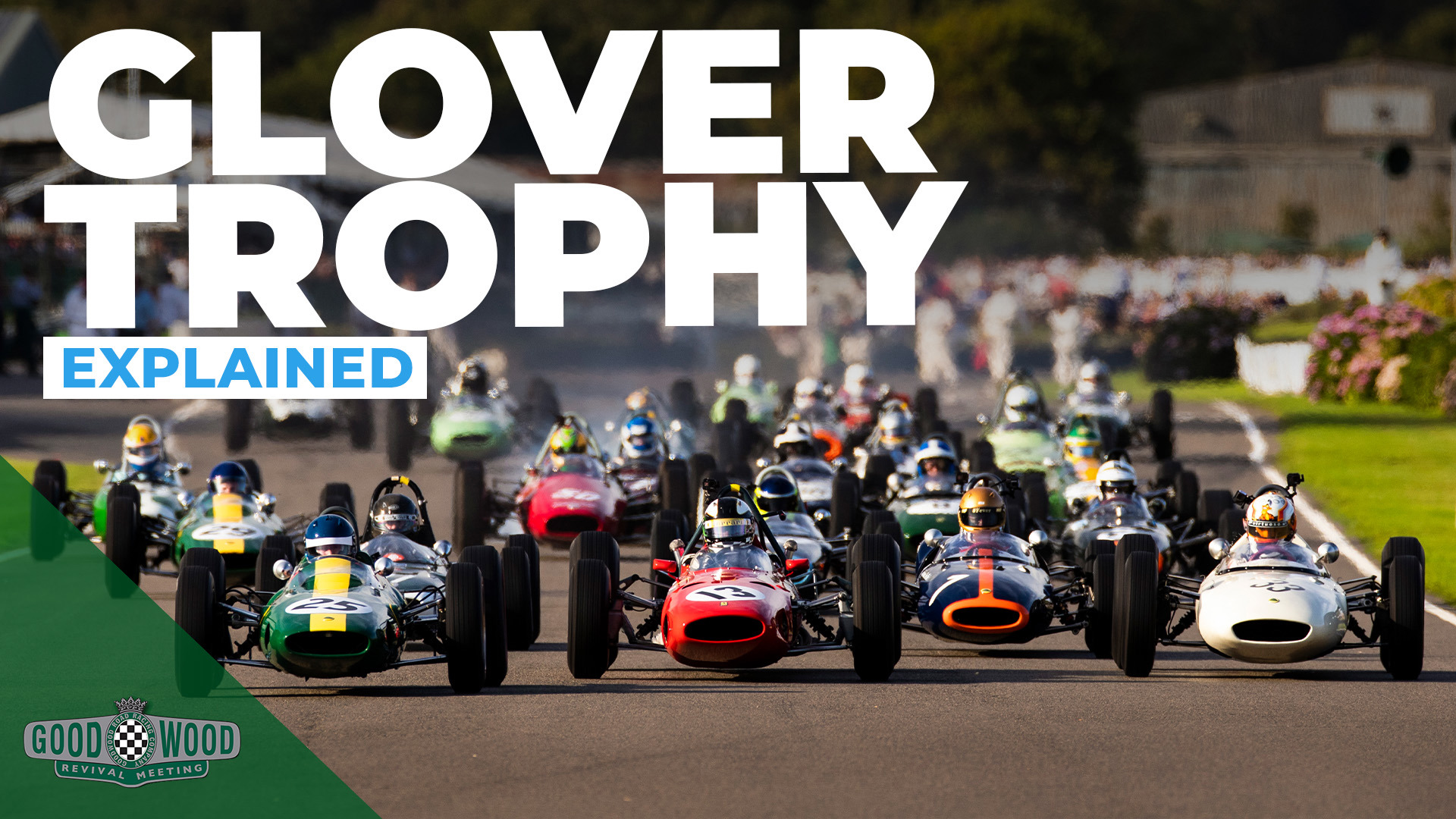 [Video] Glover Trophy explained | Goodwood Revival | GRR